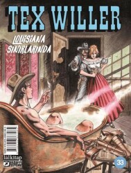 Tex Willer Sayı 33 - Louisiana Sınırlarında - Lal Kitap