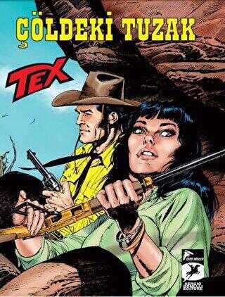 Tex Yeni 40 - Çöldeki Tuzak - Wolfman