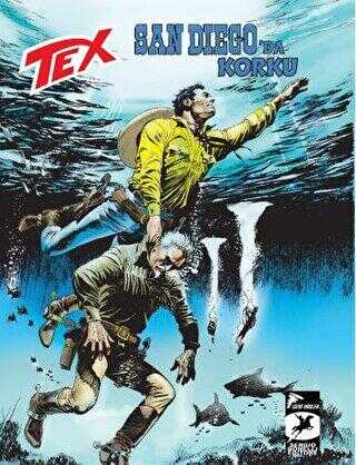 Tex Yeni 43: San Diego’da Korku - Meksika Köleleri - Çizgi Düşler Yayınevi