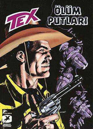 Tex Yeni Seri 25 - Ölüm Putları - Kara Altın