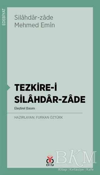 Tezkire-i Silahdar-Zade - DBY Yayınları