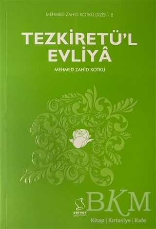 Tezkiretü`l Evliya - Server Yayınları