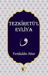 Tezkiretü`l Evliya - Ehil Yayınları