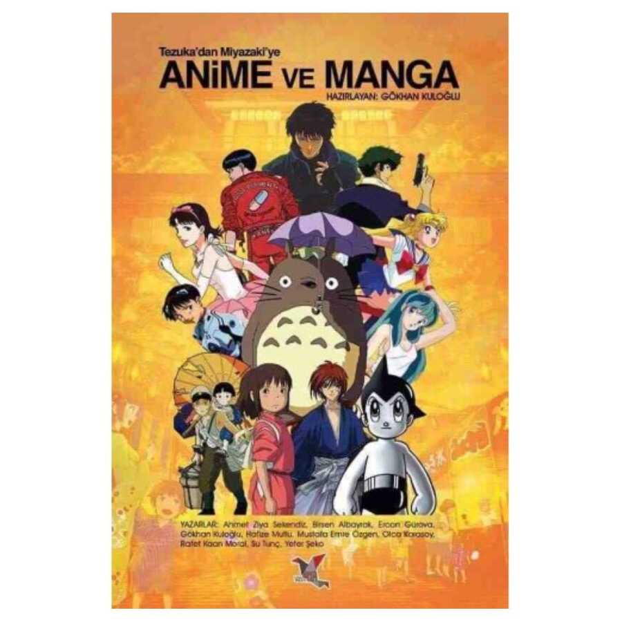 Tezuka’dan Miyazaki’ye Anime ve Manga