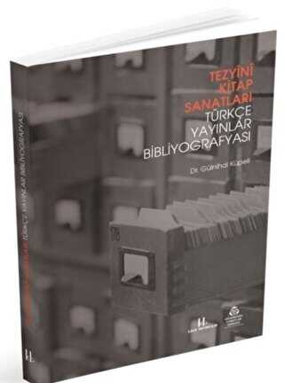 Tezyini Kitap Sanatları - Türkçe Yayınlar Bibliyografyası
