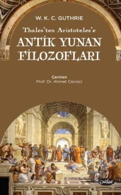 Thales’ten Aristoteles’e Antik Yunan Filozofları - 1