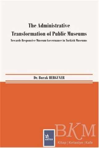 The Administrative Transformation of Public Museums