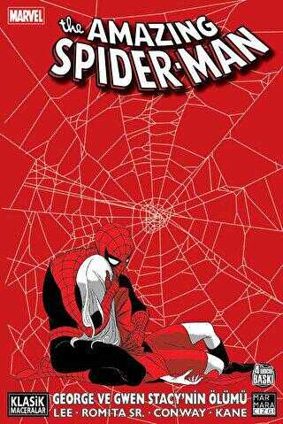 The Amazing Spider-Man George ve Gwen Stacy`nin Ölümü