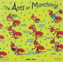 The Ants Go Marching - Child`s Play
