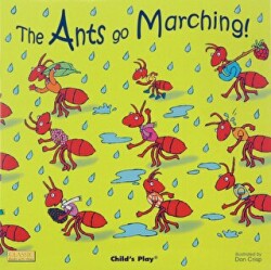 The Ants Go Marching - Child`s Play