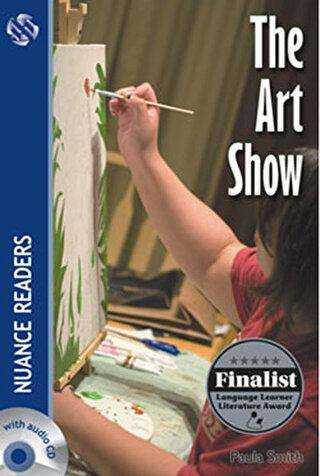 The Art Show + Audio Nuance Readers Level 6