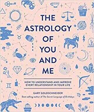 The Astrology Of You And Me - Quirk Books