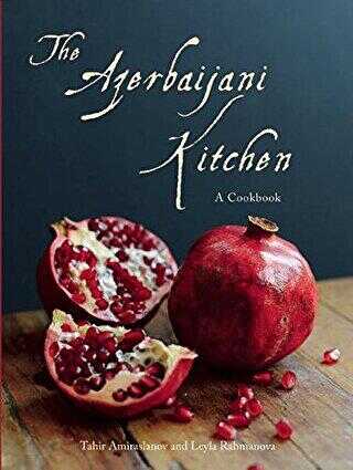 The Azerbaijani Kitchen