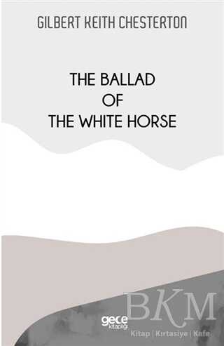 The Ballad Of The White Horse - 2