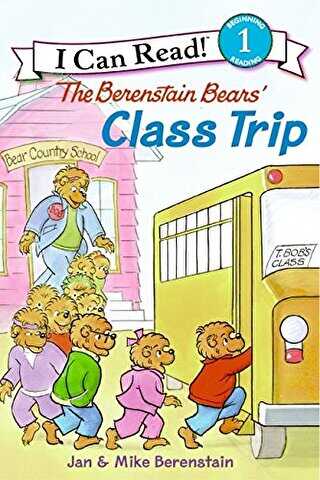 The Berenstain Bears` Class Trip