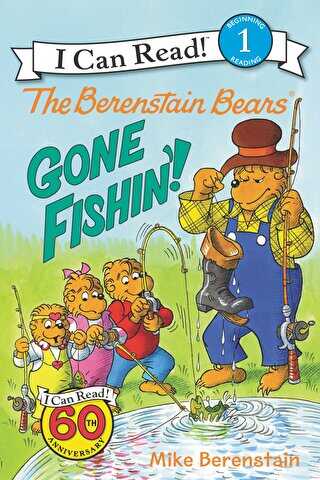 The Berenstain Bears: Gone Fishin`!