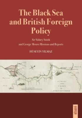 The Black Sea and British Foreign Policy - 1