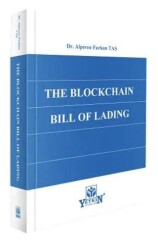 The Blockchain Bill Of Lading - Yetkin Yayınları