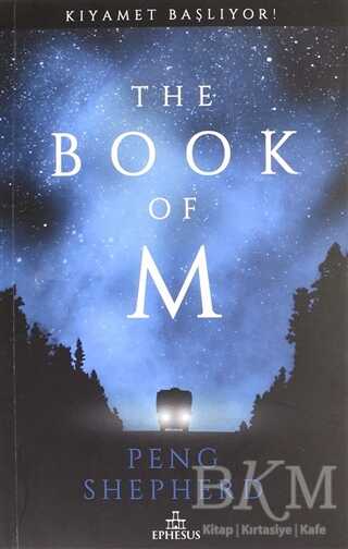 The Book of M: Kıyamet Başlıyor! - Ephesus Yayınları