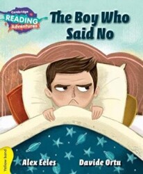 The Boy Who Said No - Cambridge Yayınları