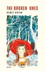 The Broken Ones - Anatolian Culture Publishing