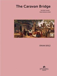 The Caravan Bridge - İzmir Ekonomi Üniversitesi Yayınları