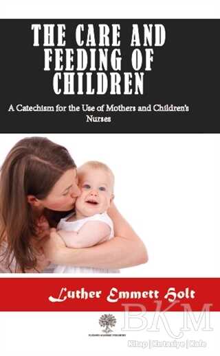 The Care and Feeding of Children
