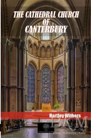 The Cathedral Church Of Canterbury