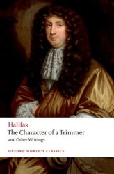 The Character Of A Trimmer and Other Writings - Oxford University Press - Classics