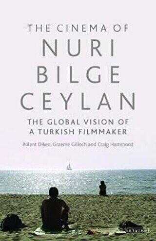 The Cinema of Nuri Bilge Ceylan