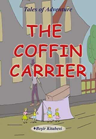 The Coffin Carrier - Beşir Kitabevi