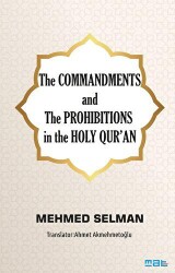 The Commandments and the Prohibitions in the Holy Qur`an - 2