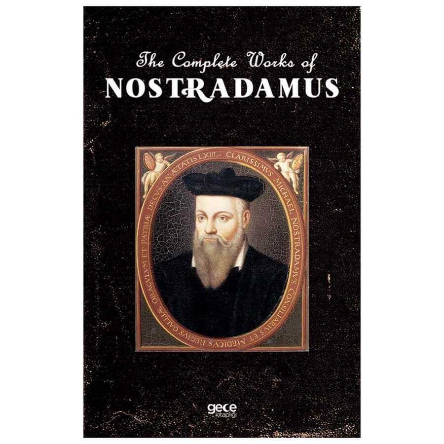 The Complete Works of Nostradamus - 1