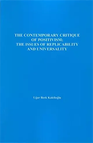 The Contemporary Critique Of Positivism