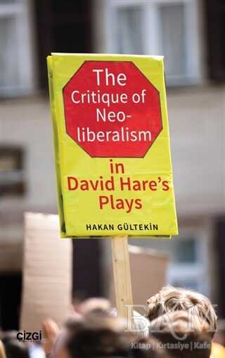 The Critique of Neoliberalism in David Hare’s Plays - 1
