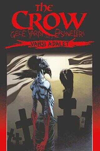 The Crow Cilt: 3: Gece Yarısı Efsaneleri - Presstij Kitap