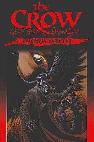 The Crow Cilt 4: Gece Yarısı Efsaneleri - Presstij Kitap