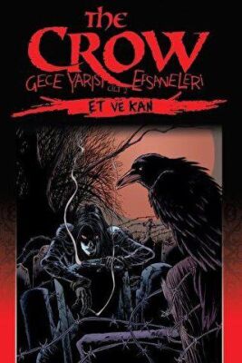 The Crow: Gece Yarısı Efsaneleri Cilt 2 kapağı
