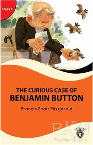 The Curious Case Of Benjamin Button - Stage 4 - Dorlion Yayınları