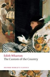 The Custom Of The Country - Oxford University Press - Classics