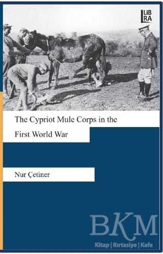 The Cypriot Mule Corps in the First World War