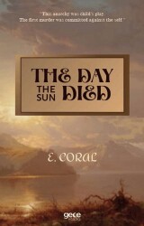 The Day the Sun Died - Gece Kitaplığı