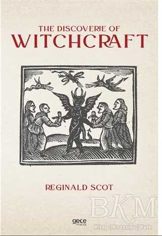 The Discoverie of Witchcraft - Gece Kitaplığı
