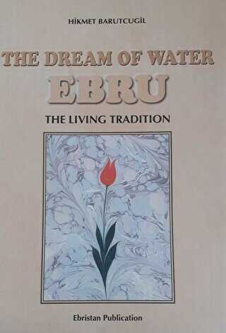 The Dream Of Water Ebru