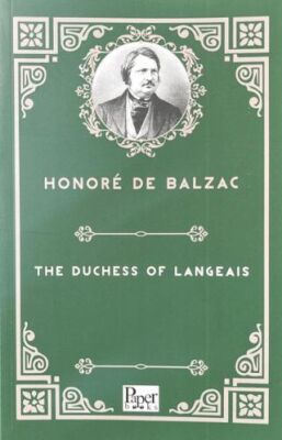 The Duchess of Langeais - 1