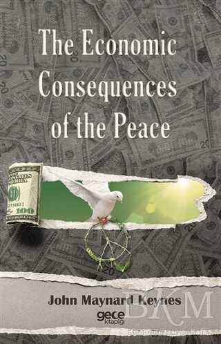 The Economic Consequences of The Peace - Gece Kitaplığı