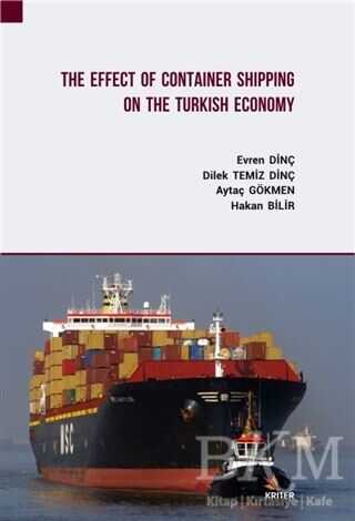 The Effect Of Container Shipping On The Turkish Economy - Kriter Yayınları