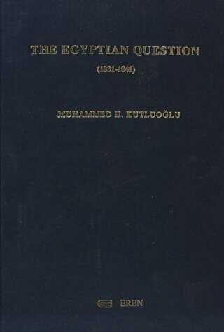The Egyptian Question 1831-1841
