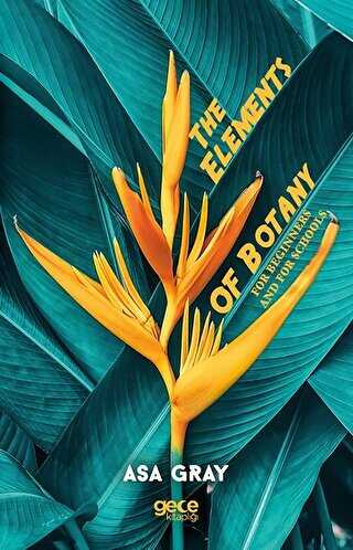 The Elements of Botany - Gece Kitaplığı