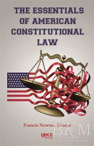 The Essentials Of American Constitutional Law